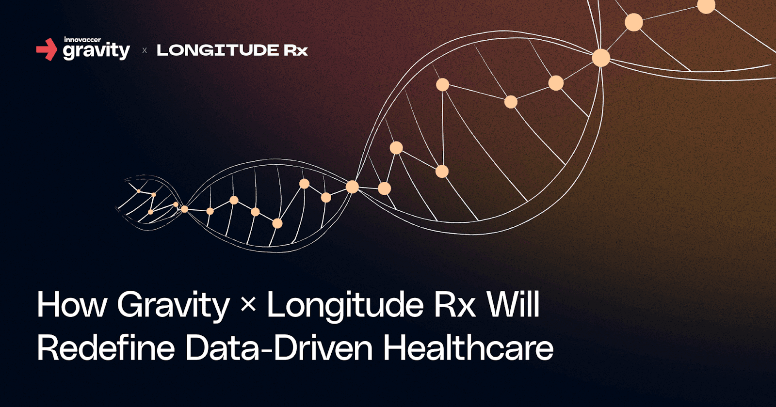How Gravity × Longitude Rx Will Redefine Data-Driven Healthcare