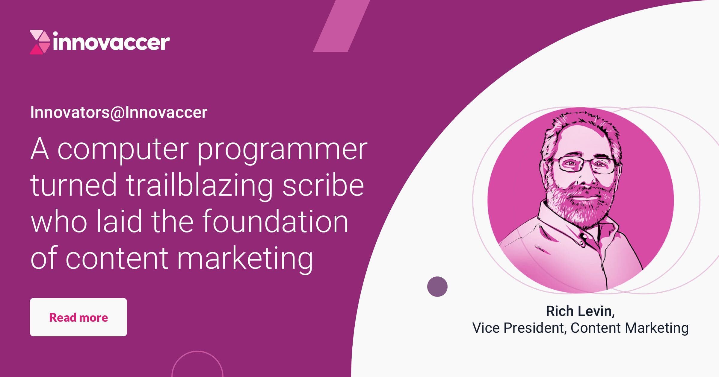 A computer programmer turned trailblazing scribe who laid the foundation of content marketing