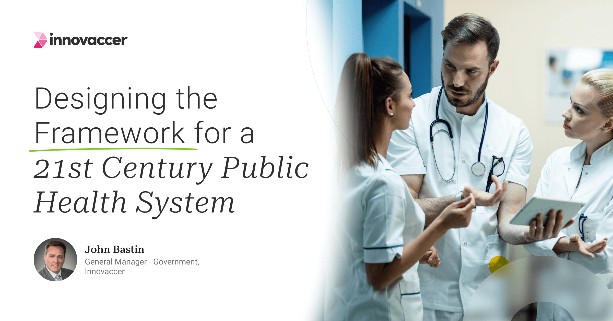 Designing the Framework for a 21st Century Public Health System