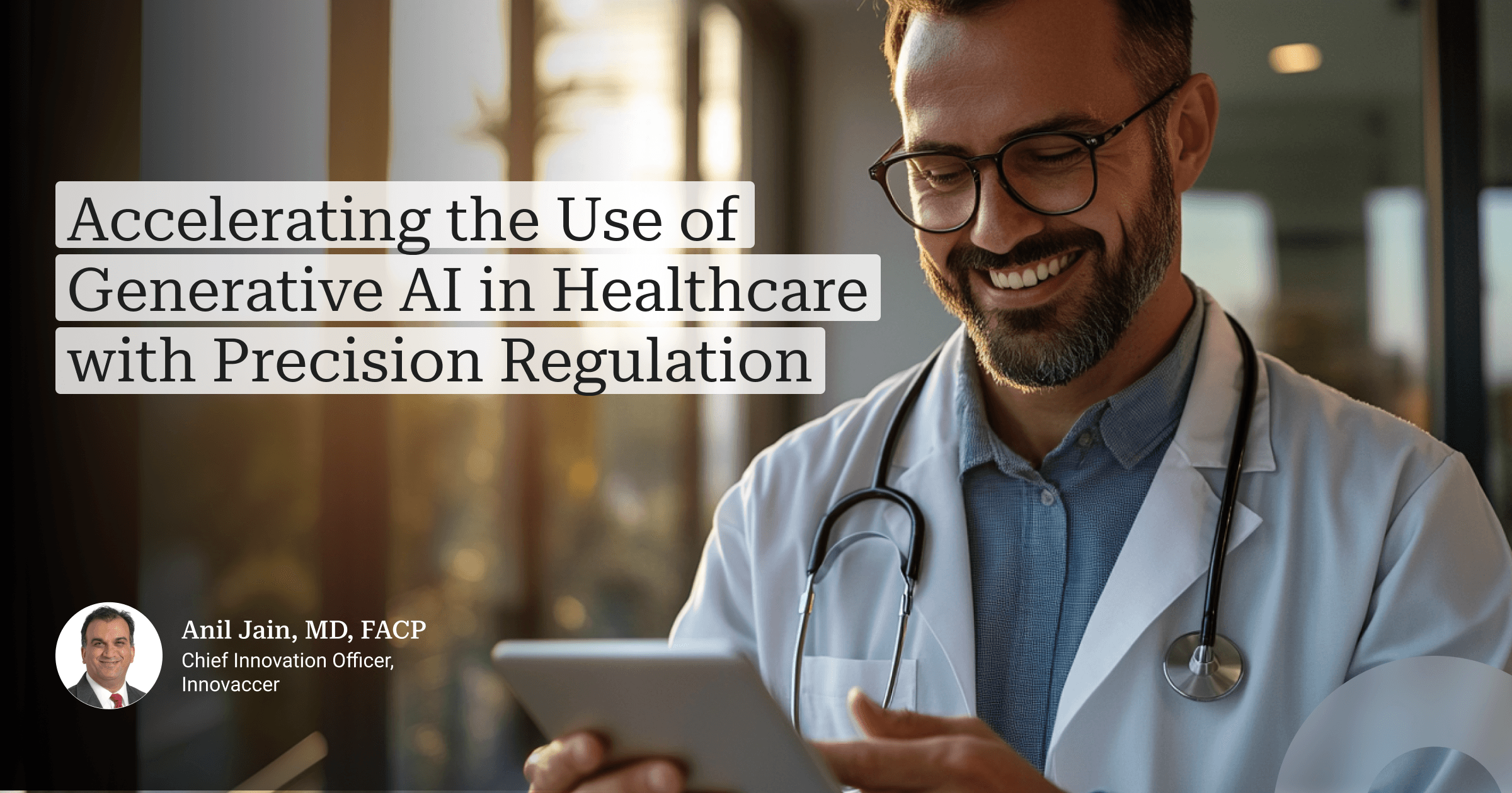 Accelerating the Use of Generative AI in Healthcare with Precision Regulation