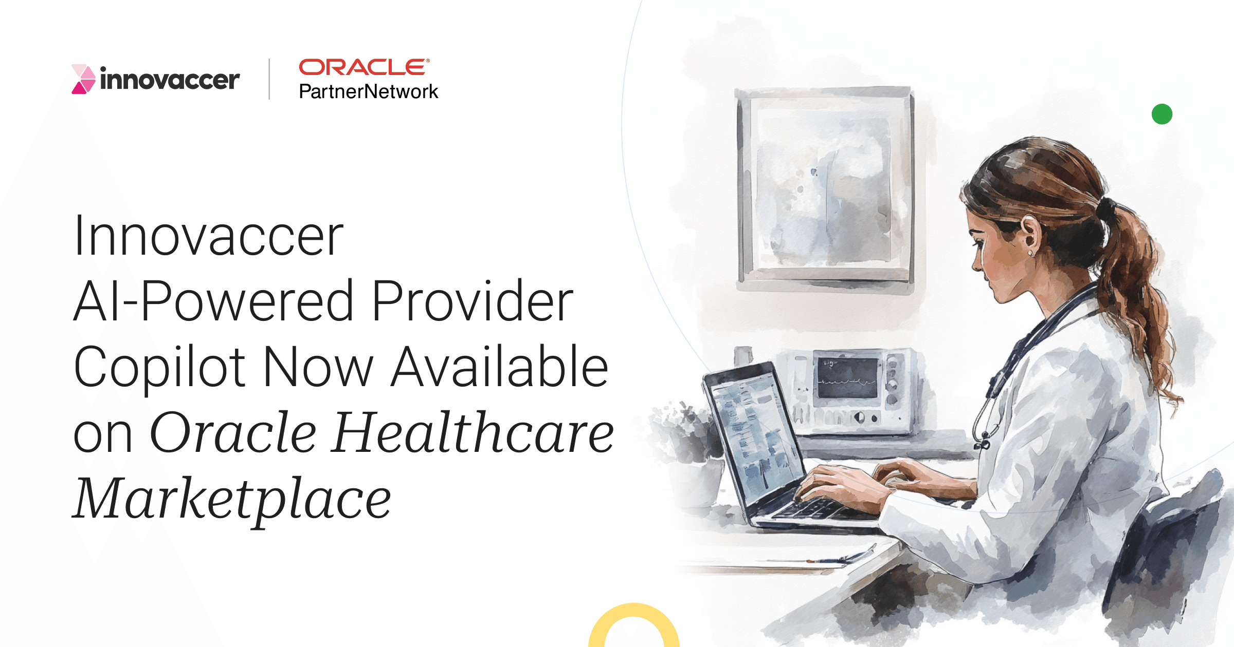 Innovaccer AI-Powered Provider Copilot Now Available on Oracle Healthcare Marketplace