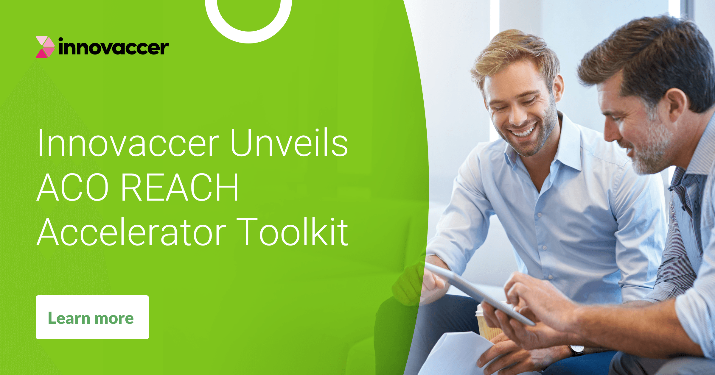 Innovaccer Unveils ACO REACH Accelerator Toolkit