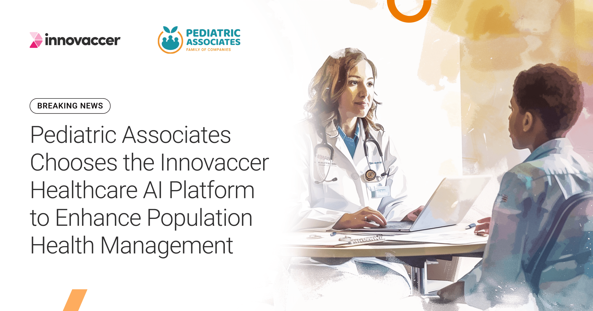 Pediatric Associates Chooses the Innovaccer Healthcare AI Platform to Enhance Population Health Management