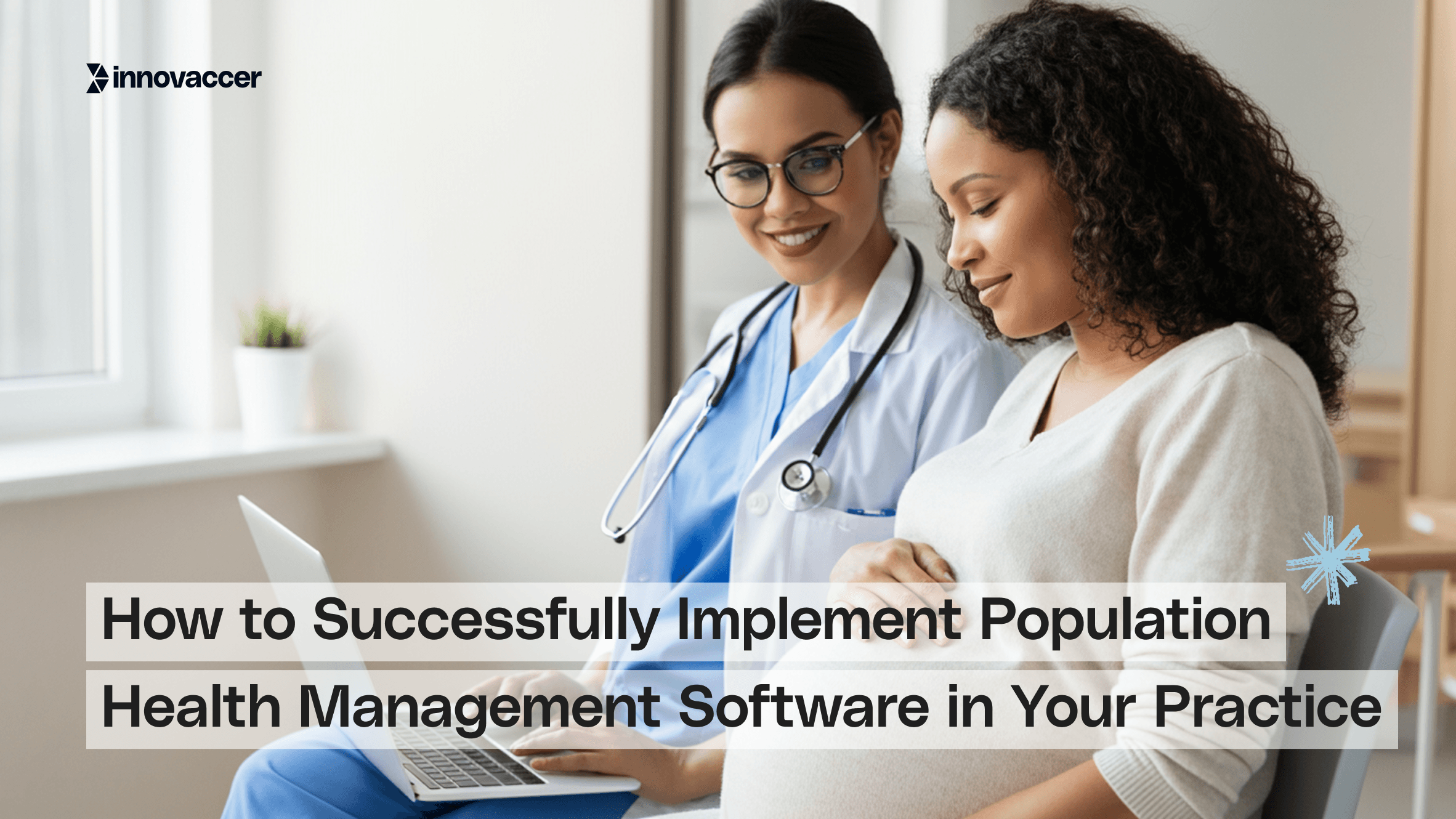 How to Successfully Implement Population Health Management Software in Your Practice