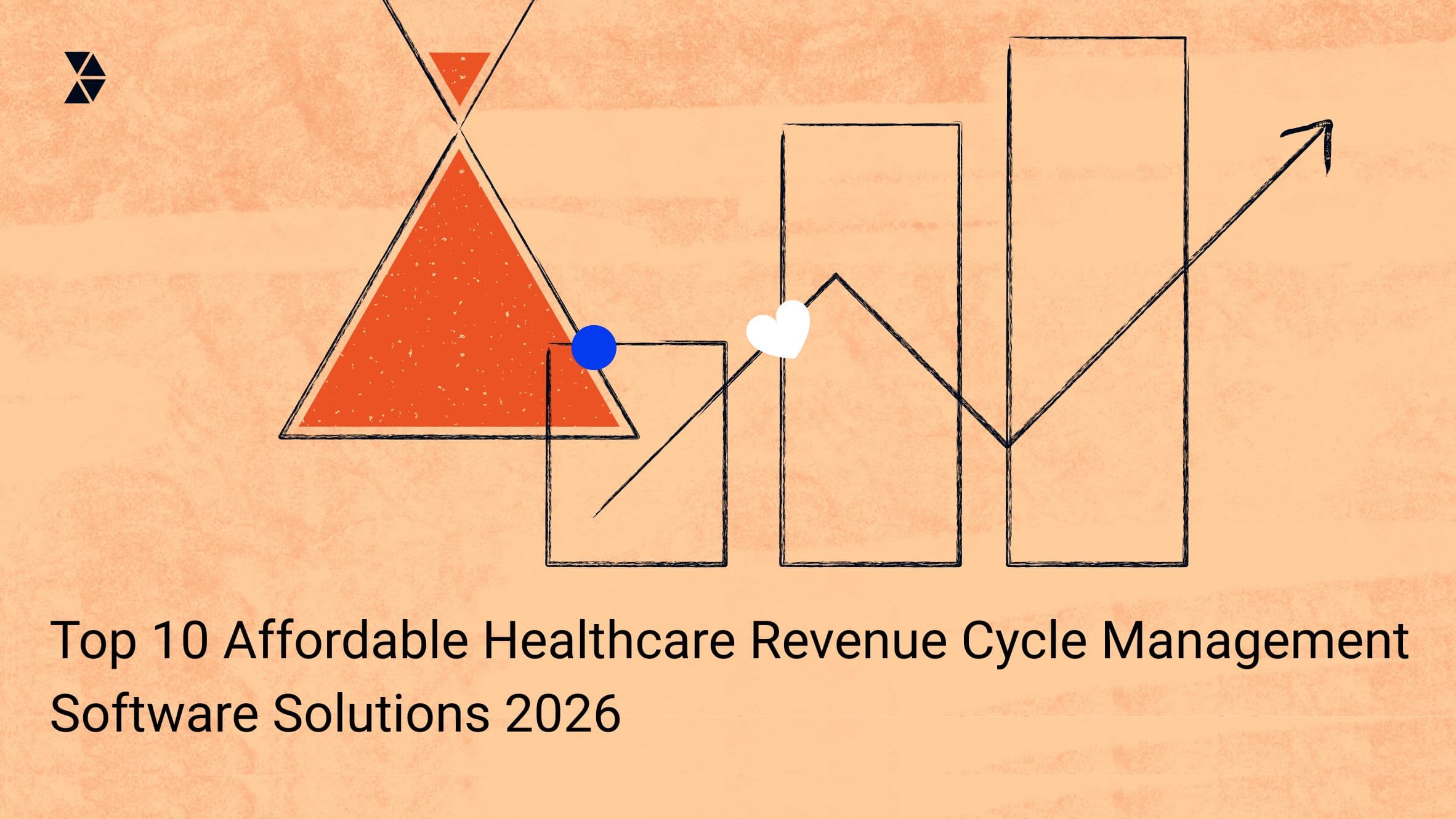 Top 10 Affordable Healthcare Revenue Cycle Management Software Solutions 2026