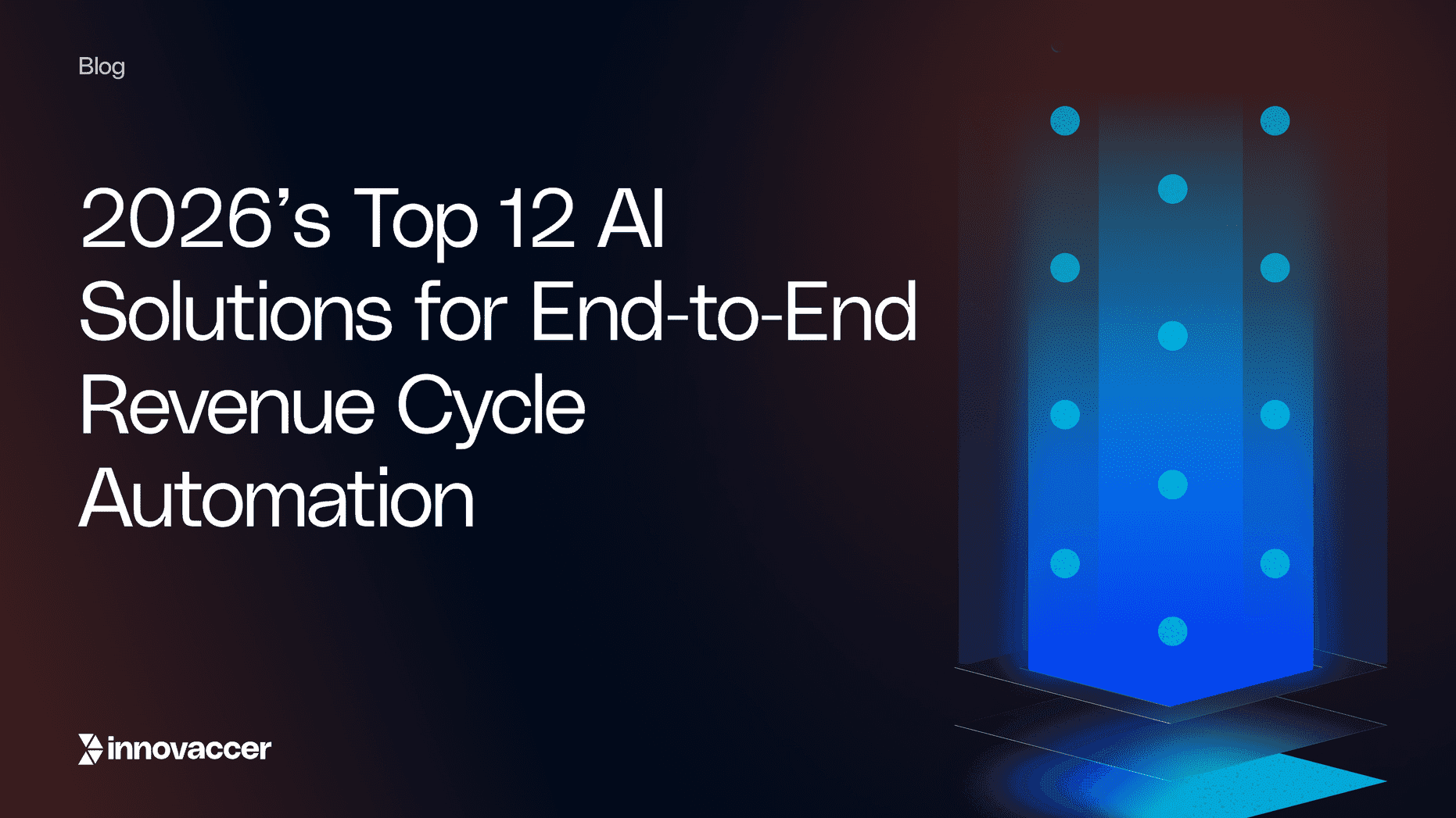2026’s Top 12 AI Solutions for End‑to‑End Revenue Cycle Automation