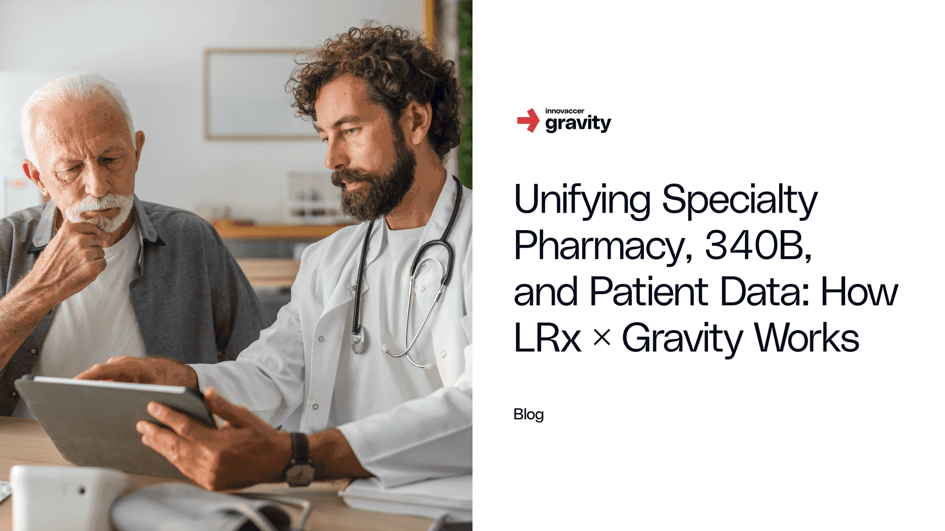 Unifying Specialty Pharmacy, 340B, and Patient Data: How LRx × Gravity Works