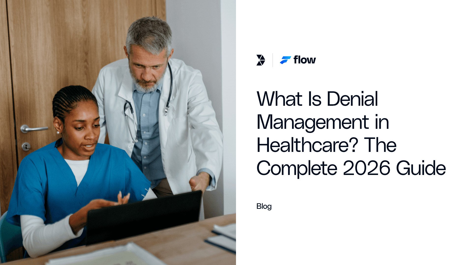 What Is Denial Management in Healthcare? The Complete 2026 Guide